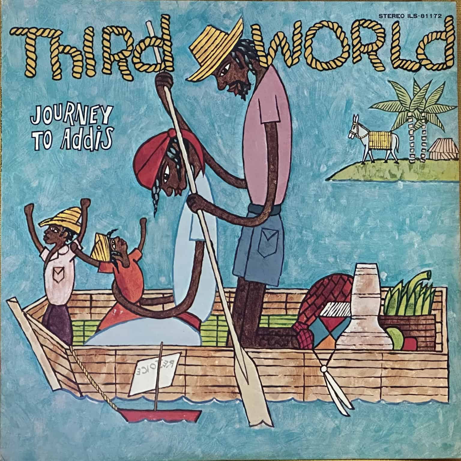 Third World - Journey To Addis
