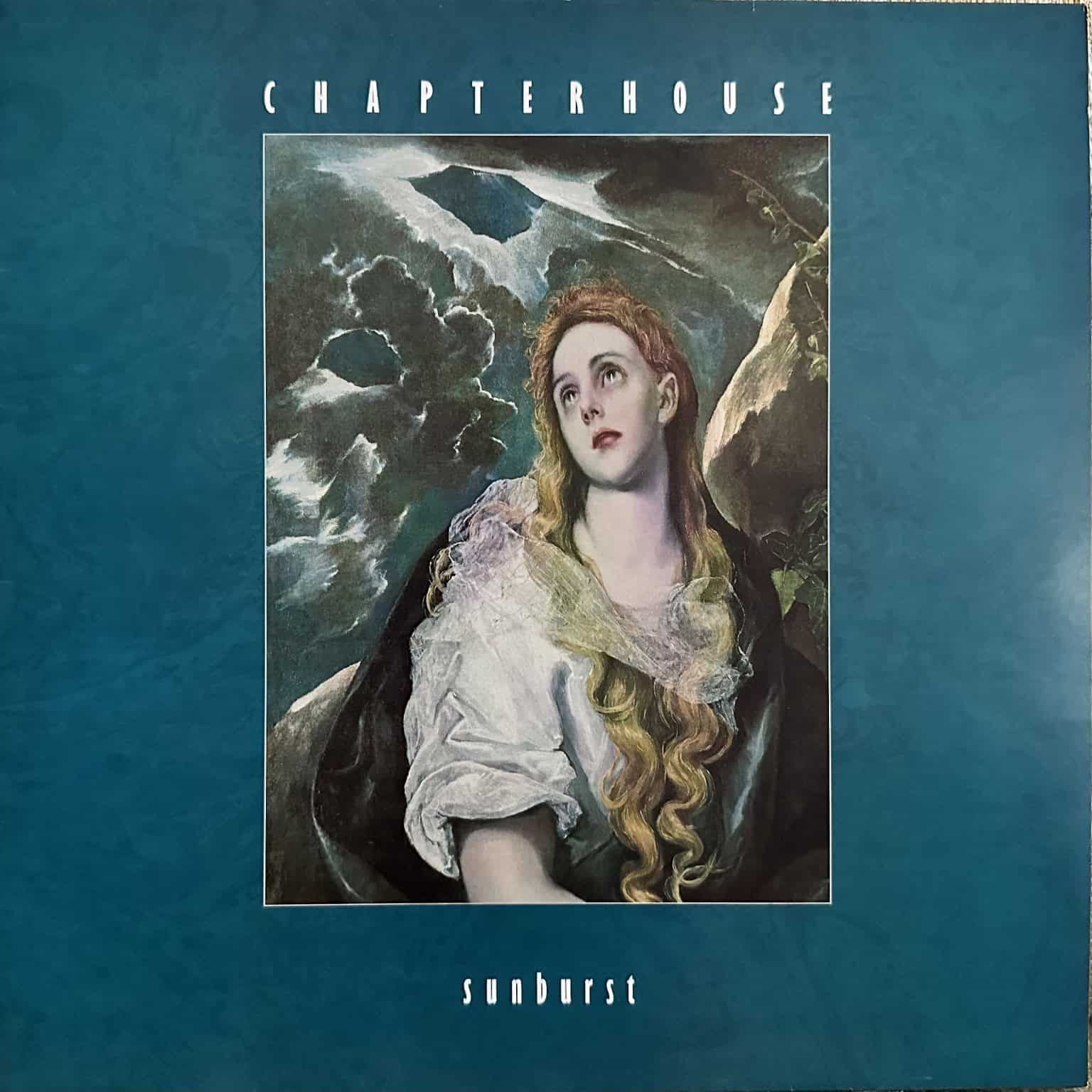 Chapterhouse - Sunburst