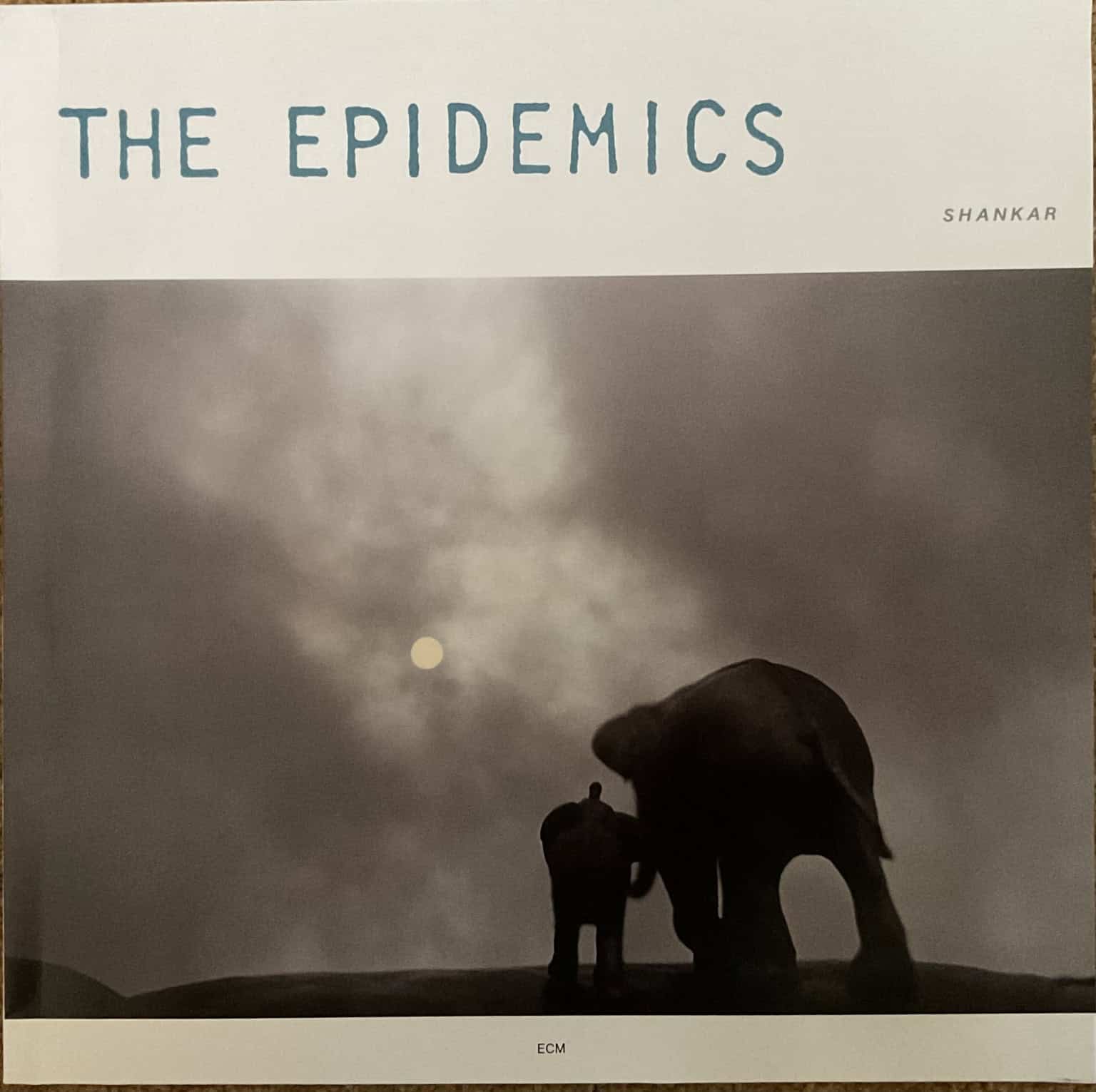 The Epidemics : Shankar / Caroline  – The Epidemics