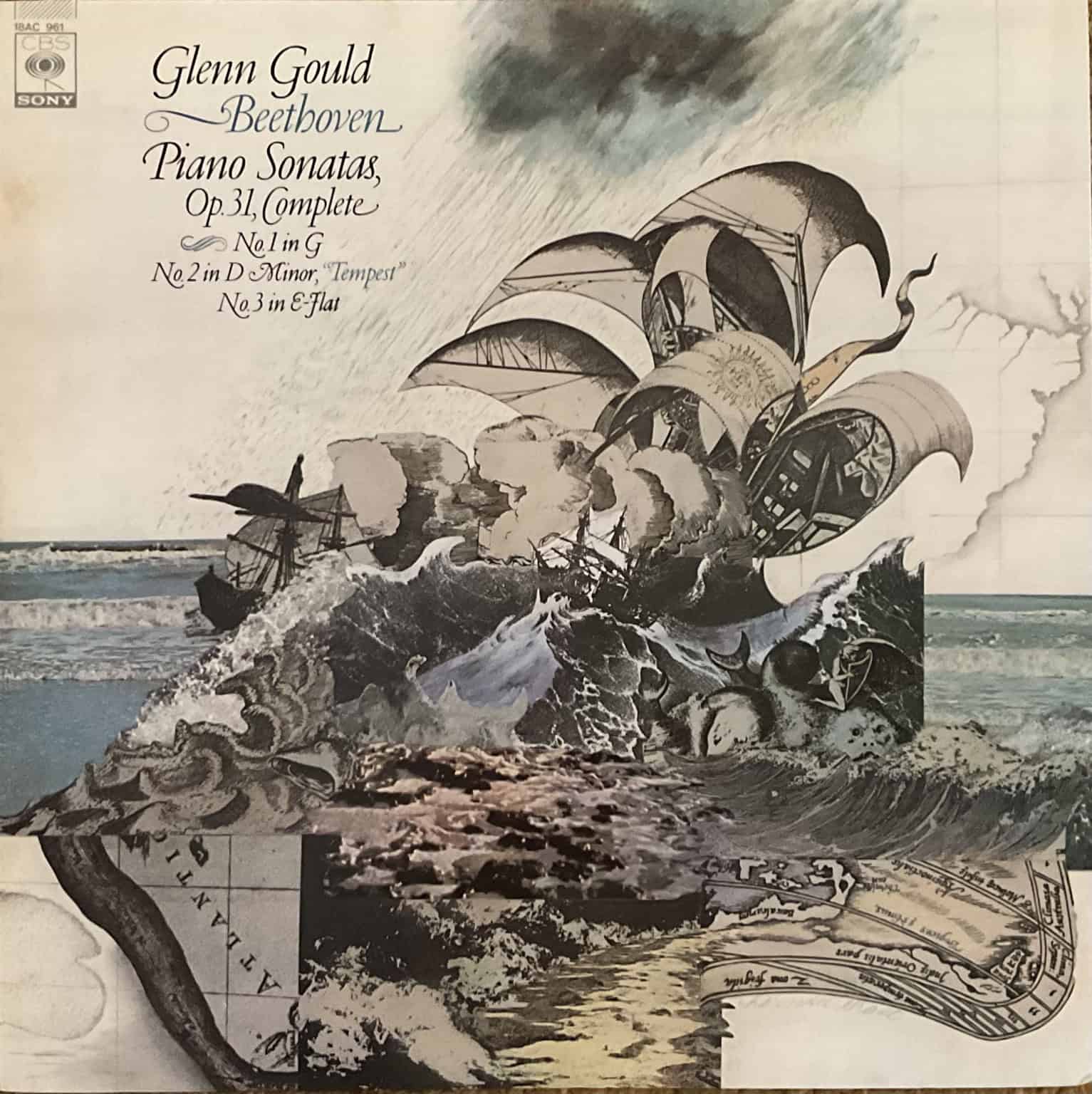 Glenn Gould - Beethoven ‎– Piano Sonatas, Op. 31, Complete: No. 1 In G, No. 2 In D Minor, 'Tempest', No. 3 In E-Flat