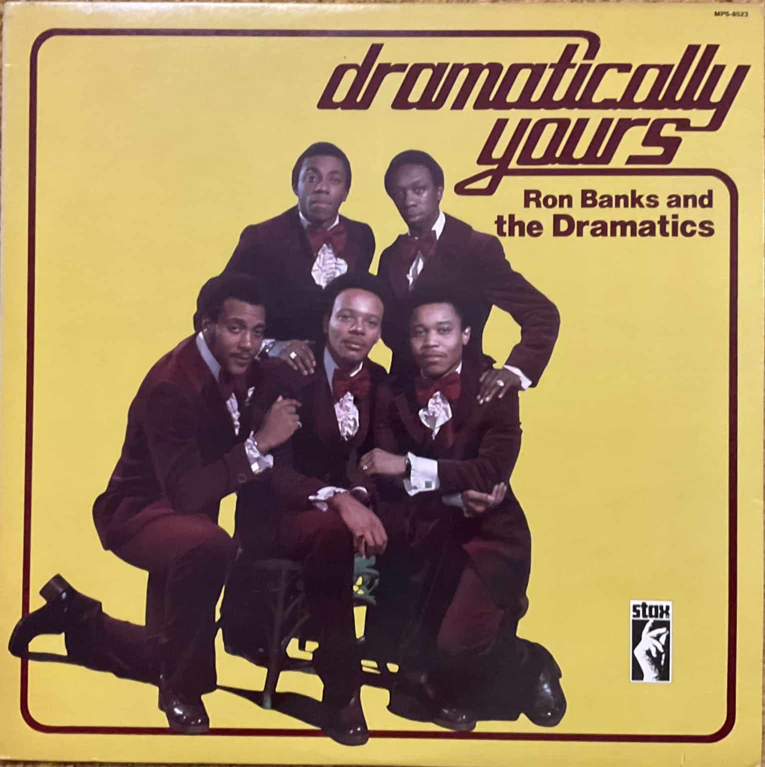 Ron Banks And The Dramatics - Dramatically Yours