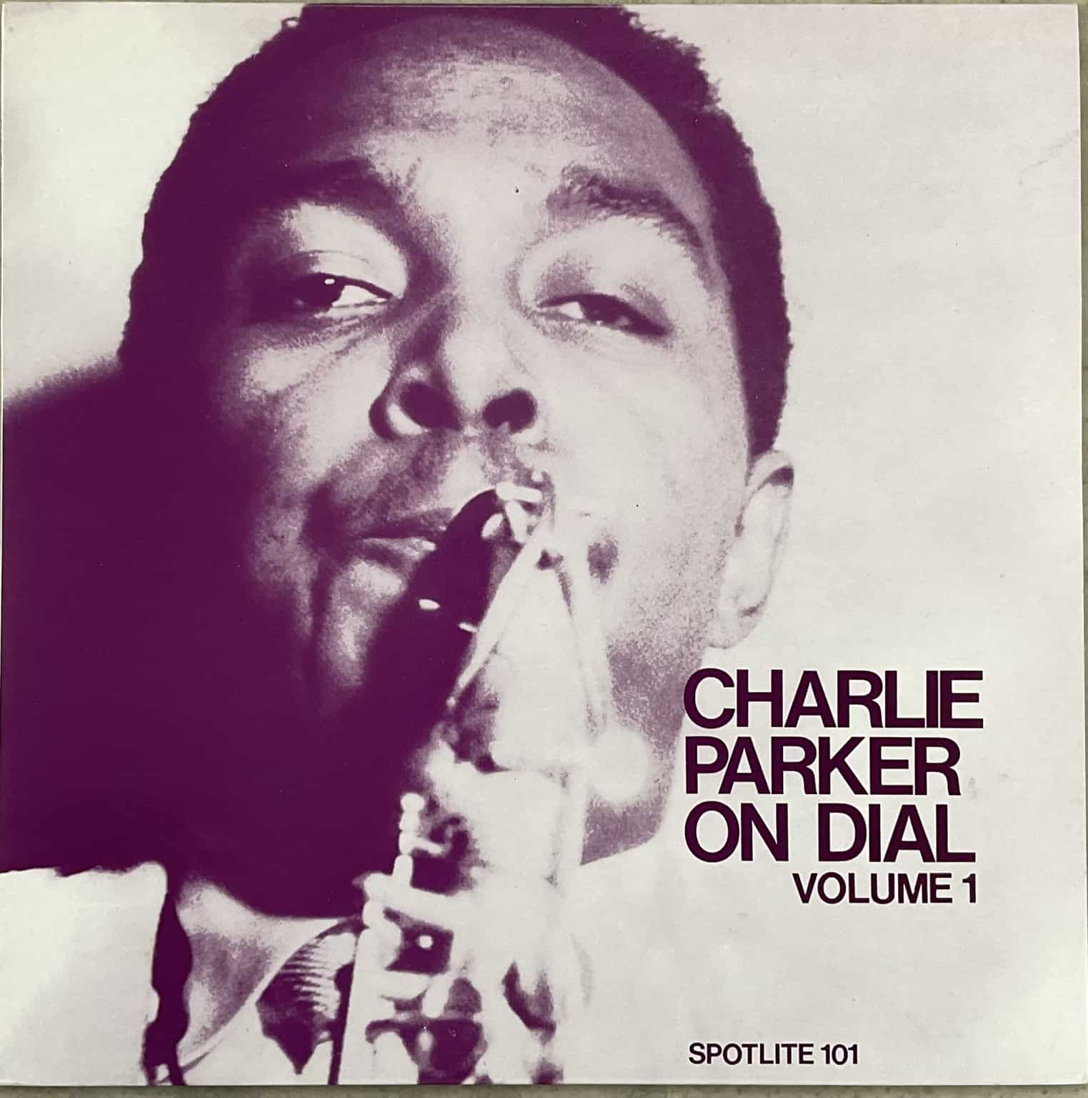 Charlie Parker ‎– Charlie Parker On Dial Volume 1