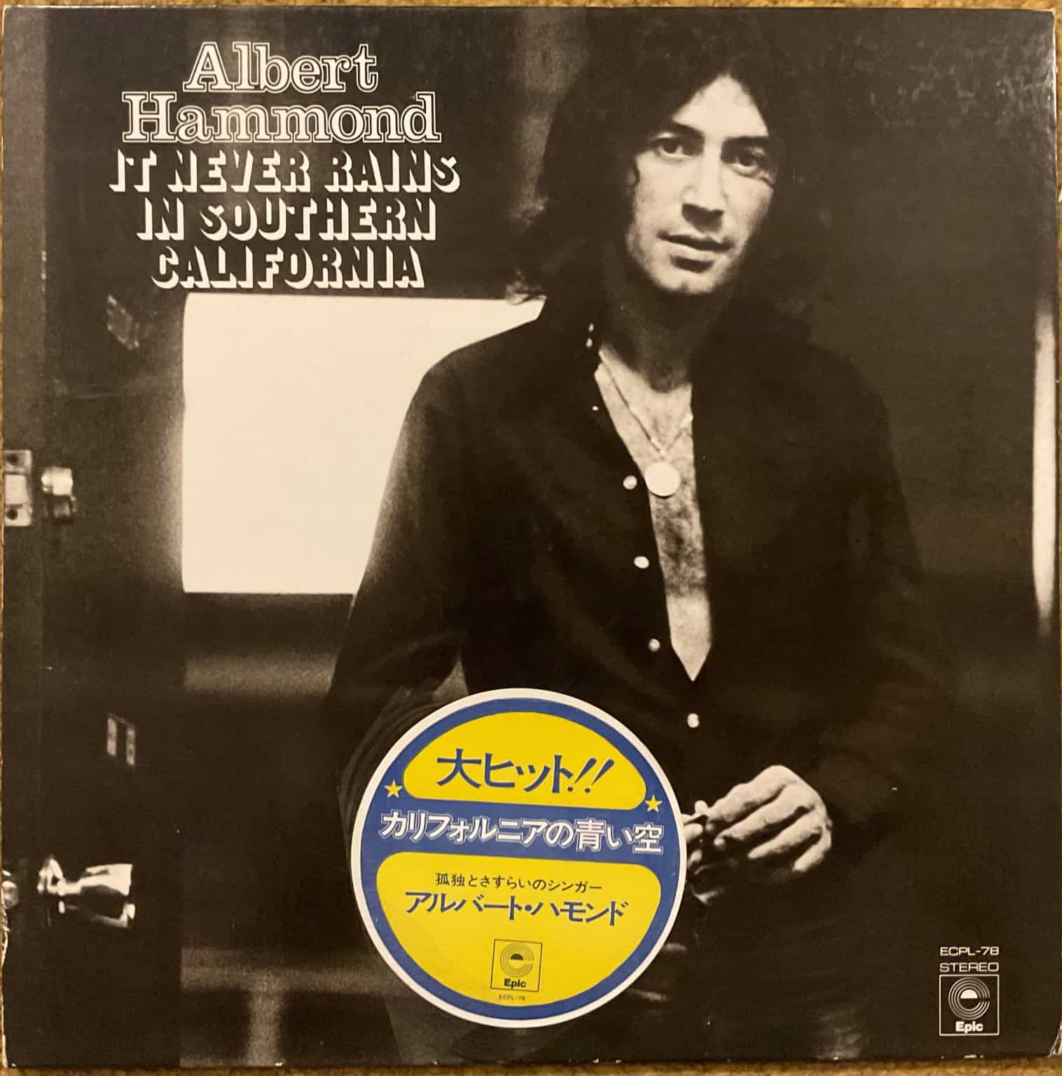 Albert Hammond ‎– It Never Rains In Southern California