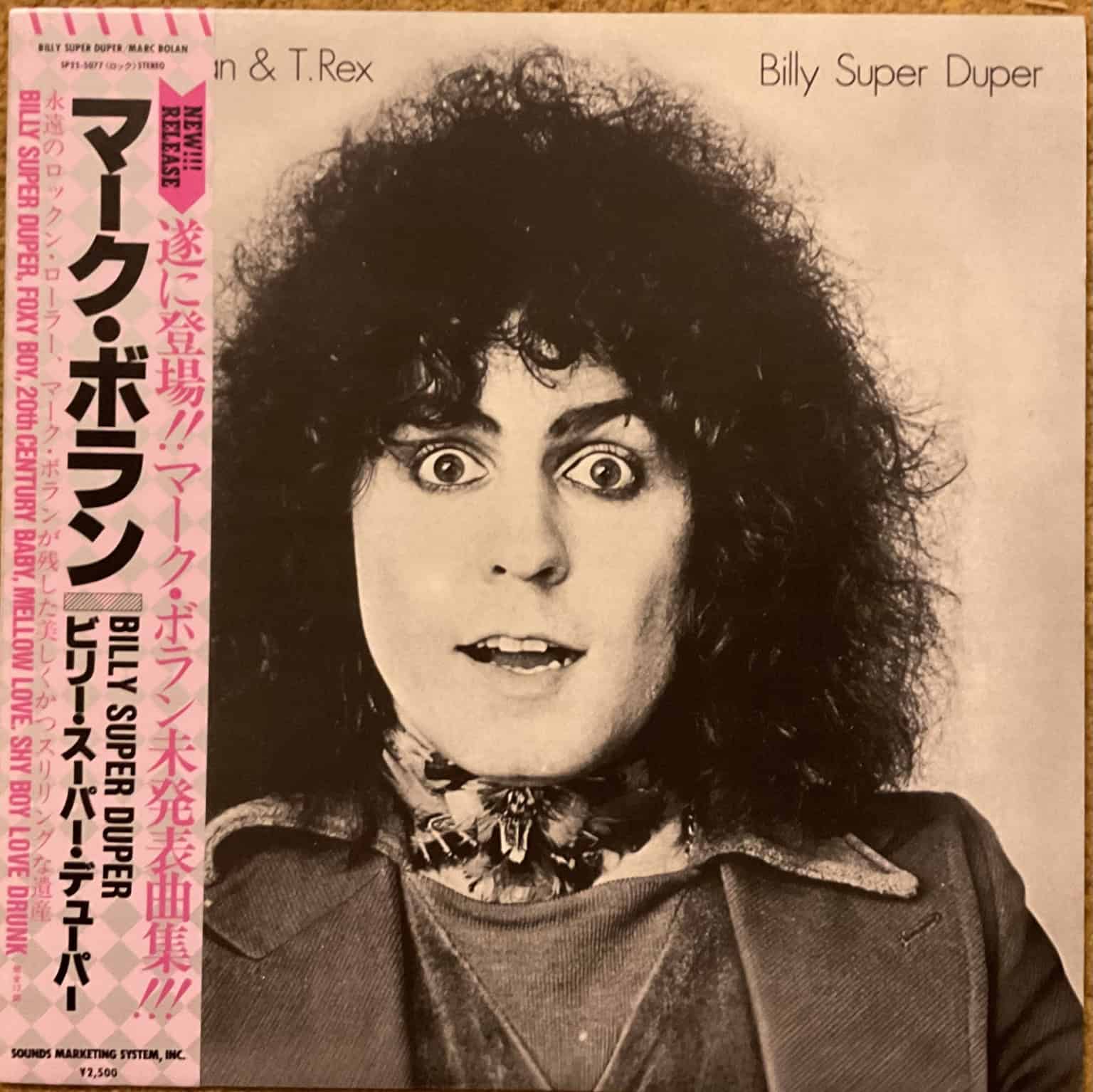 Marc Bolan & T.Rex – Billy Super Duper