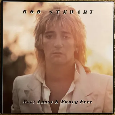 Rod Stewart ‎– Foot Loose & Fancy Free – imaginea 1