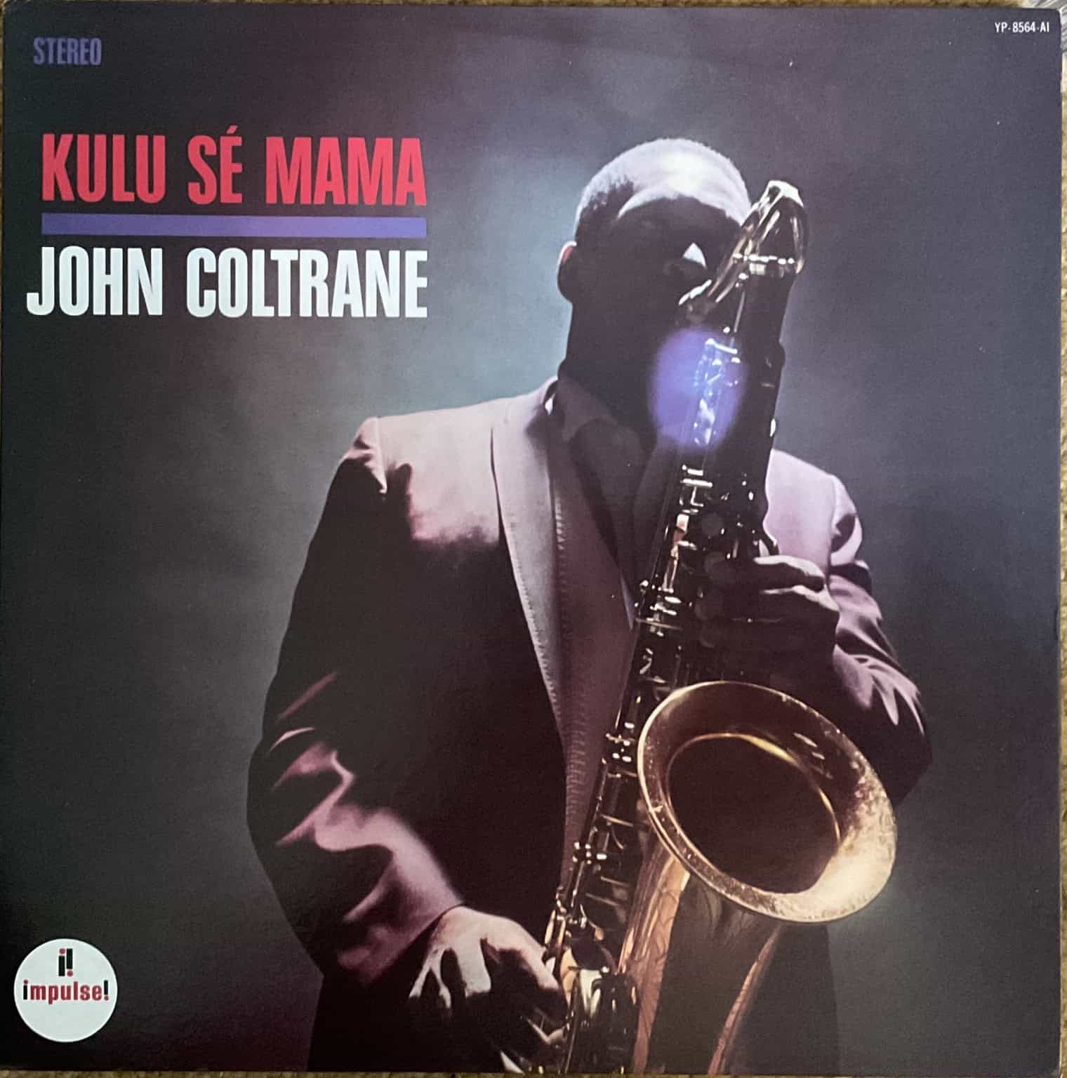 John Coltrane - Kulu Se Mama