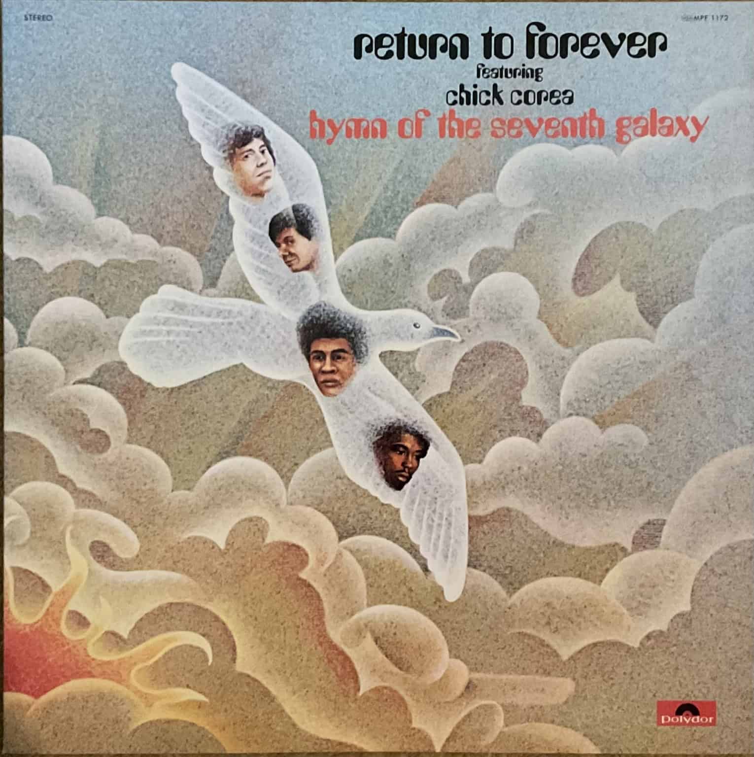 Return To Forever Featuring Chick Corea – Hymn Of The Seventh Galaxy