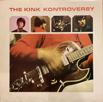 The Kinks ‎– The Kink Kontroversy – imaginea 1