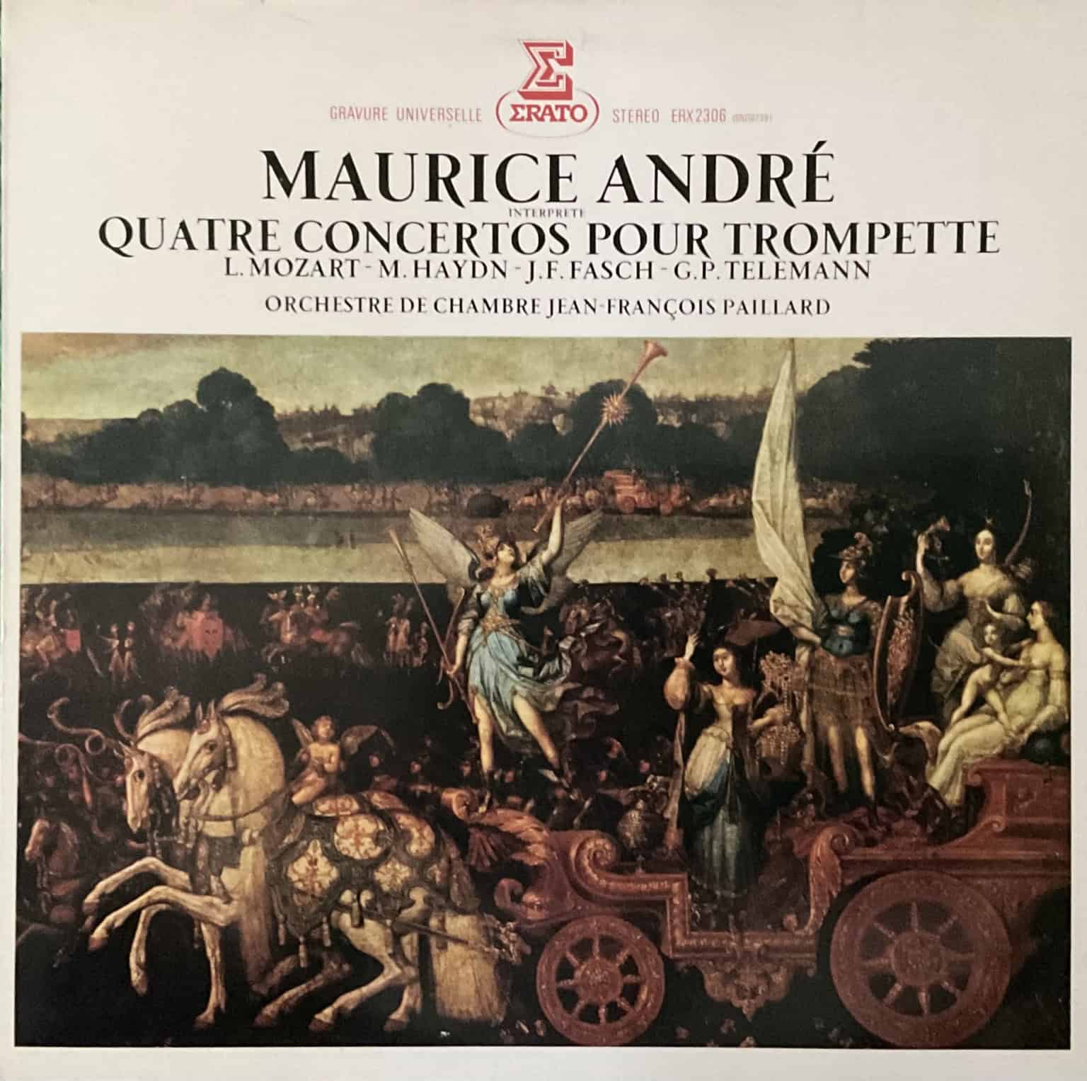 Maurice André, L. Mozart · M. Haydn · J. F. Fasch · G. P. Telemann, Orchestre De Chambre Jean-François Paillard – Interprete Quatre Concertos Pour Trompette