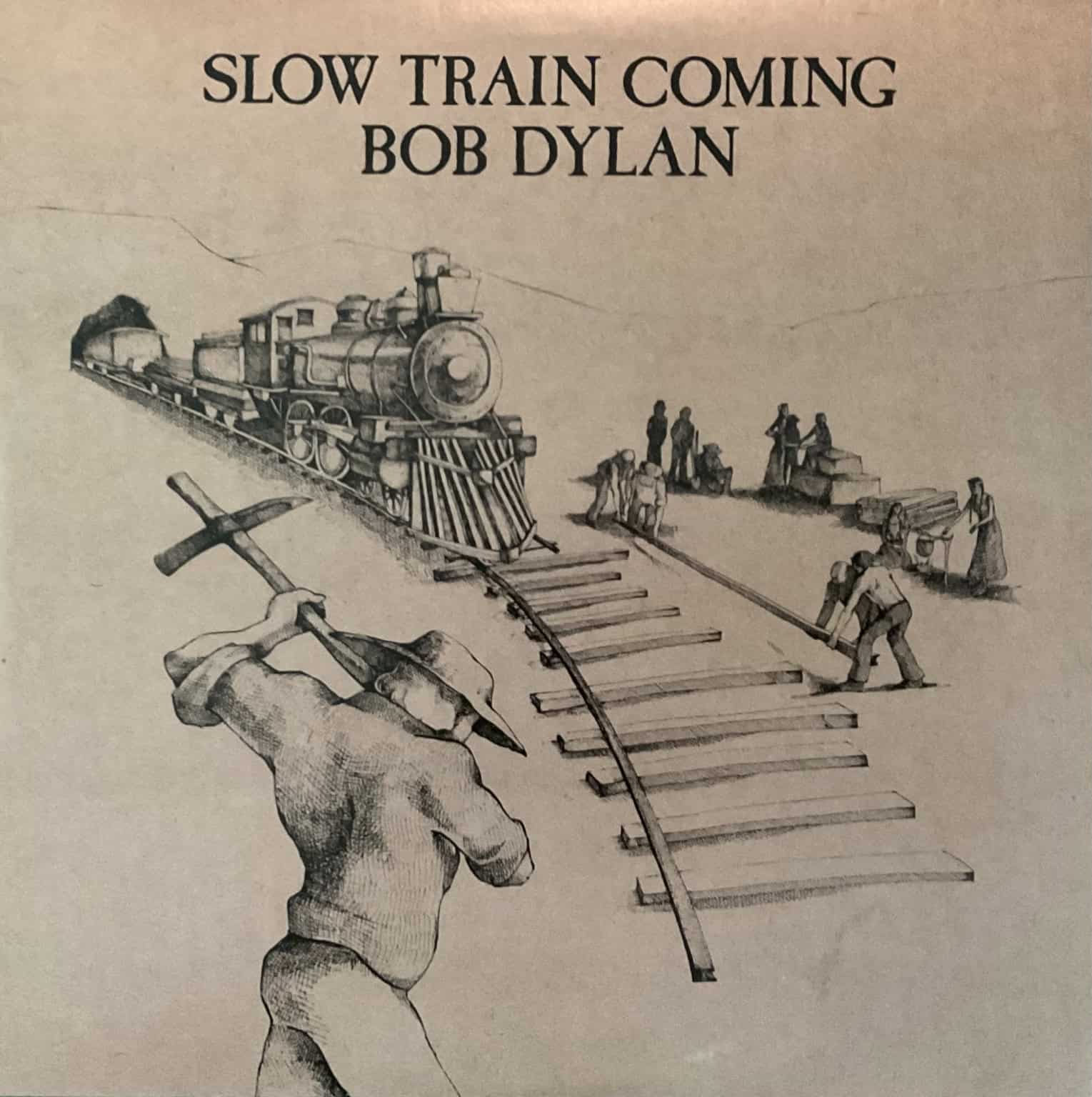 Bob Dylan - Slow Train Coming