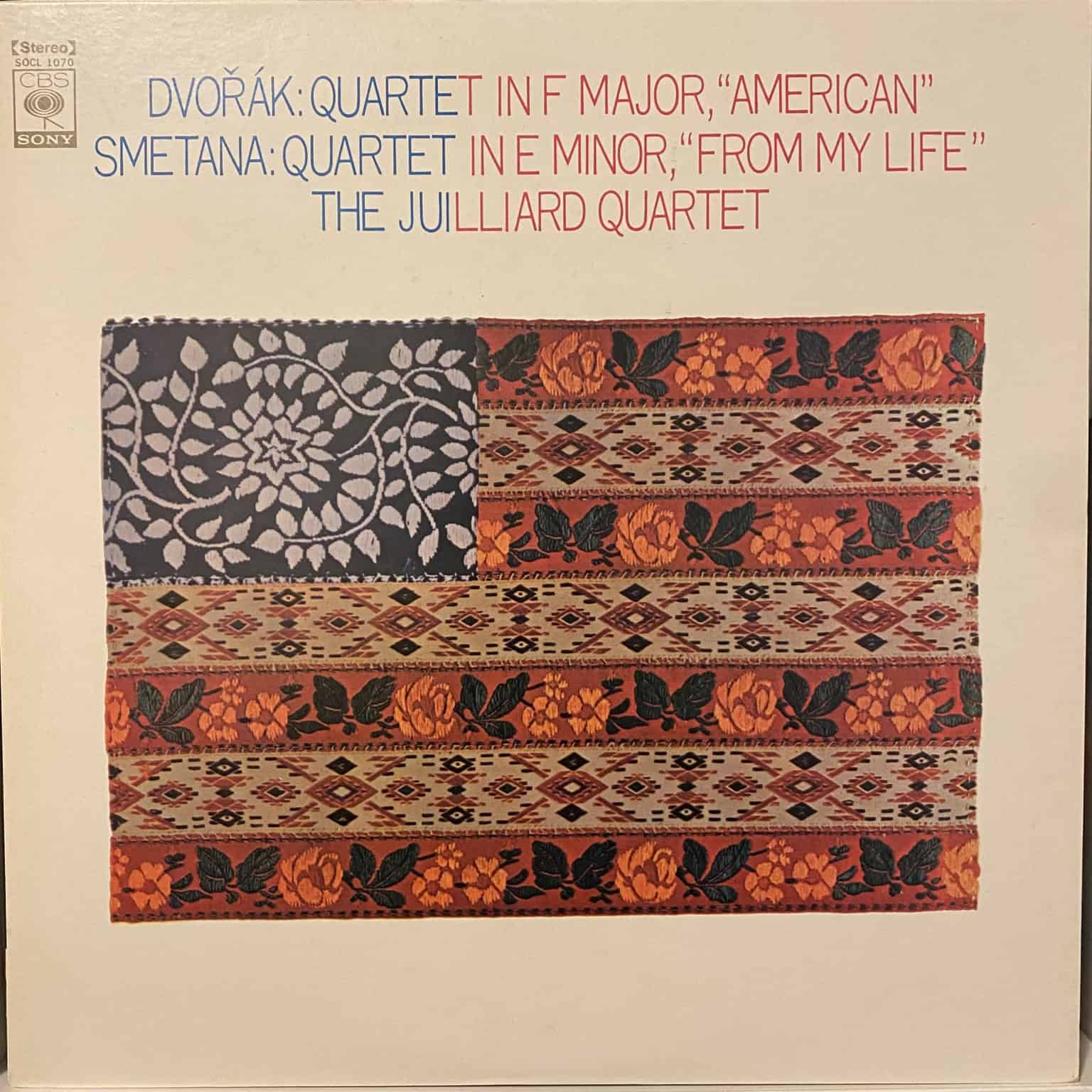 Dvořák / Smetana - The Juilliard Quartet – Quartet In F Major, "American" / Quartet In E Minor, "From My Life"