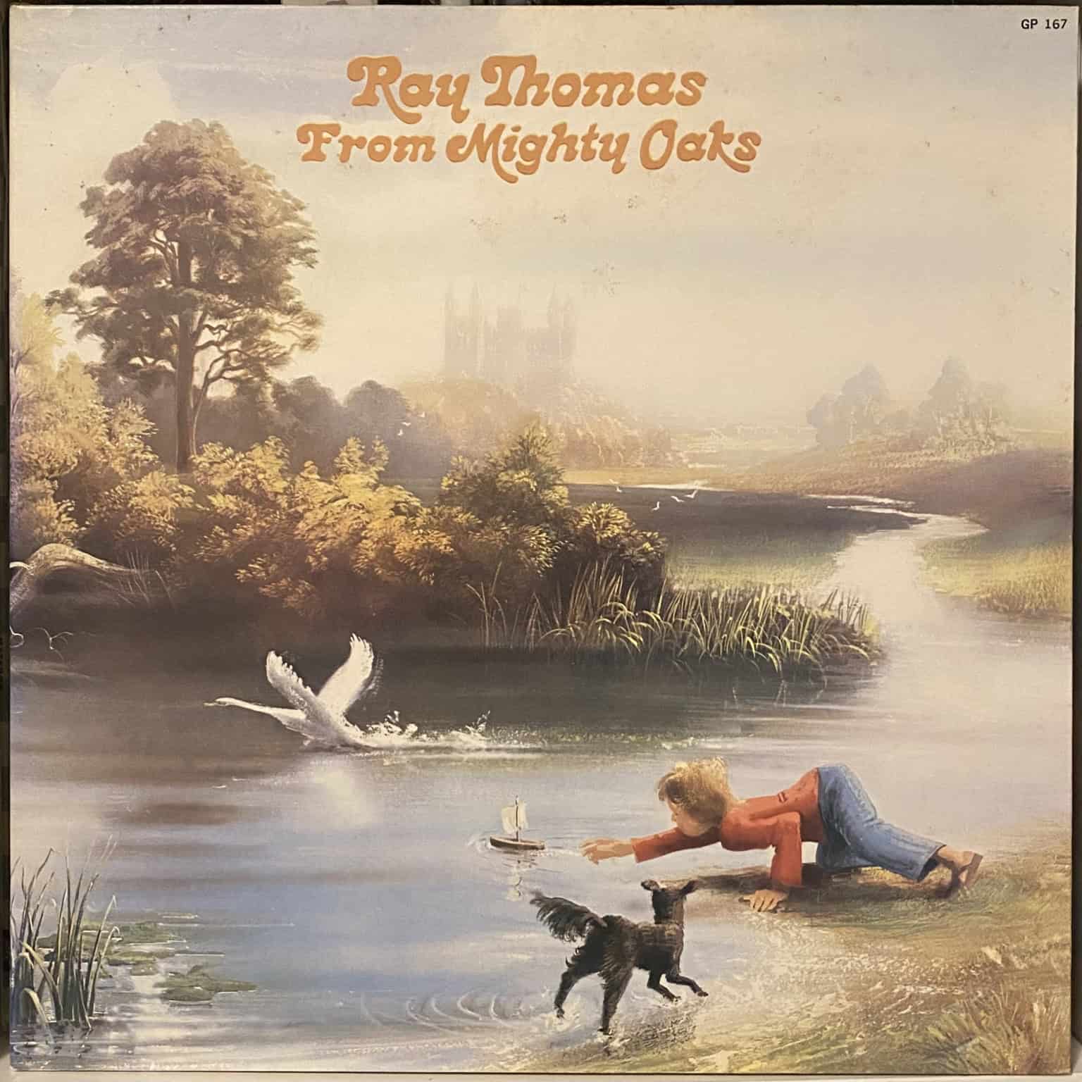 Ray Thomas – From Mighty Oaks