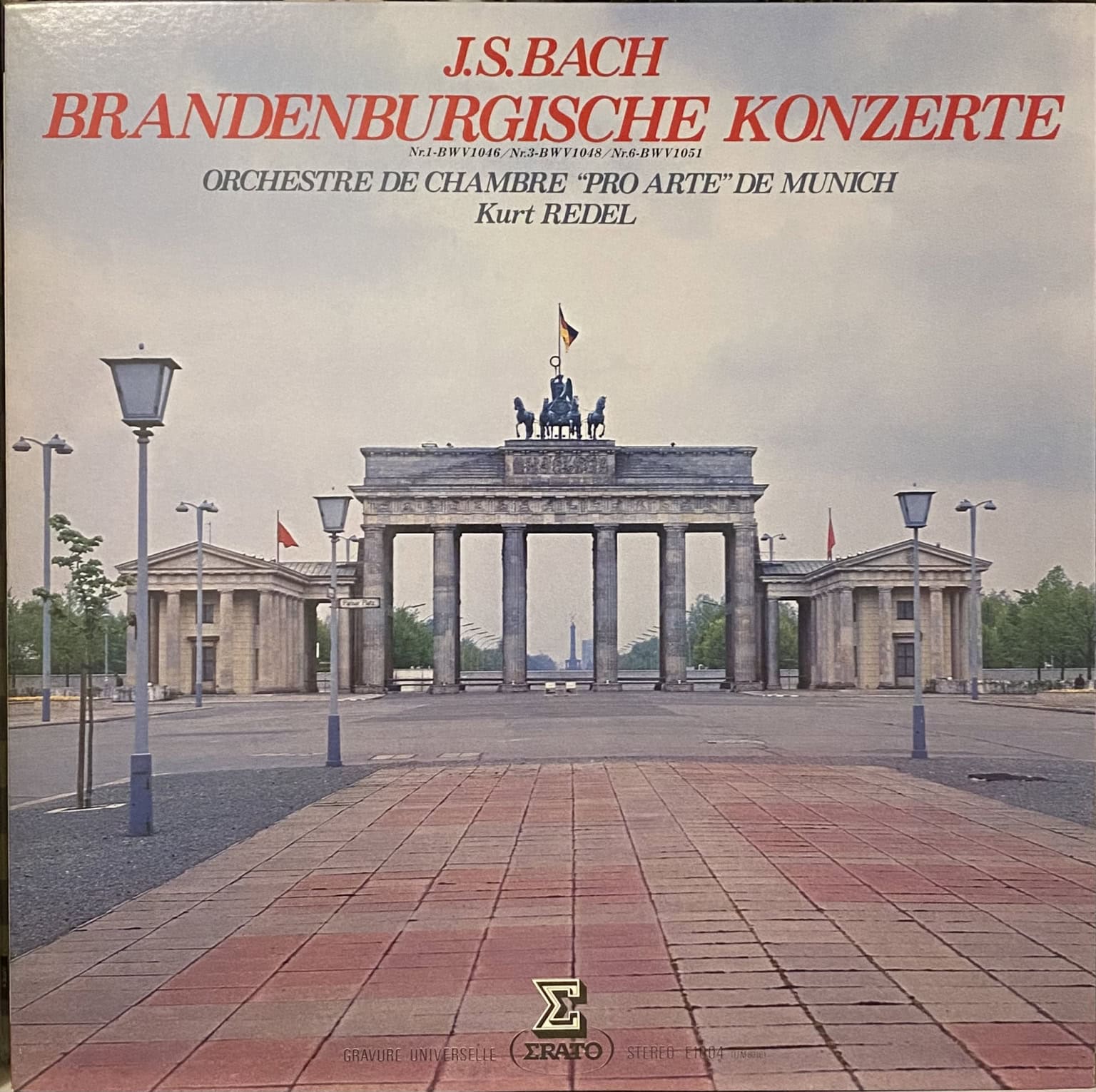 J.S. Bach, Orchestre De Chambre "Pro Arte" De Munich Dir. Kurt Redel – Les Six Concerts Brandebourgeois Vol. I / Concerts Nos 1-3-6