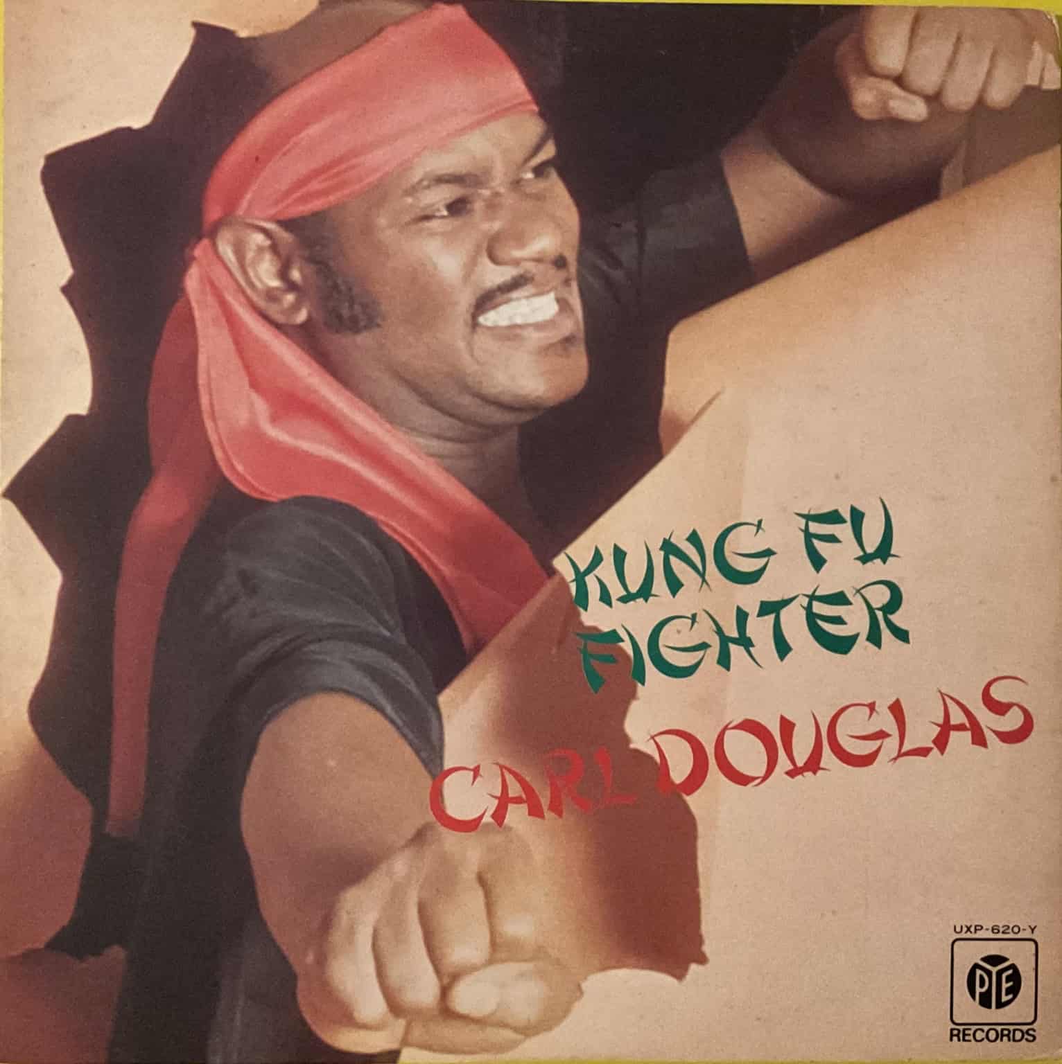 Carl Douglas – Kung Fu Fighter