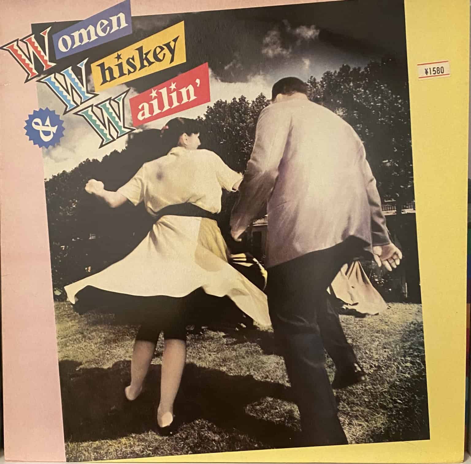 Various – Women, Whiskey & Wailin'