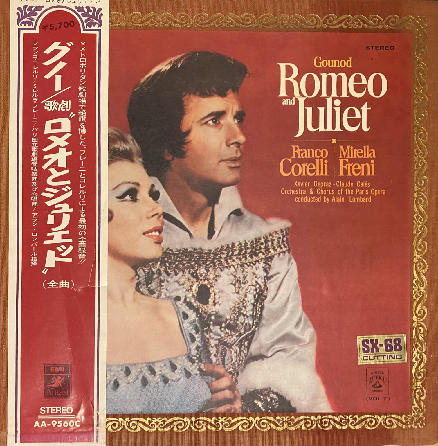 Charles Gounod / Franco Corelli, Mirella Freni, Xavier Depraz, Claude Calès, Orchestre National De L'Opéra De Paris, Alain Lombard – Romeo and Juliet